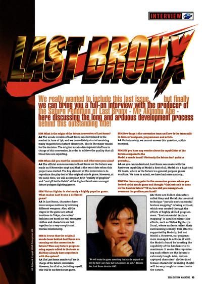 Interview with Akinobu Abe from Sega AM3 on Last Bronx for Sega Saturn.
Taken from Official Sega Saturn Magazine 21 - July 1997 (UK)
