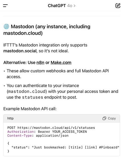 An informational screenshot about integrating with Mastodon, highlighting limitations of IFTTT's support for specific instances and suggesting alternatives like n8n or Make.com. It includes technical details for authenticating to Mastodon and an example API call format.