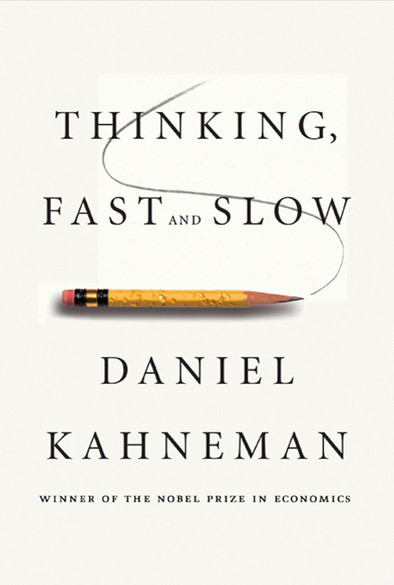 Cover of "Thinking, Fast and Slow" by Daniel Kahneman. The design features a minimalist style with a pencil illustration and notable text highlighting the author's name and his Nobel Prize recognition in economics.
